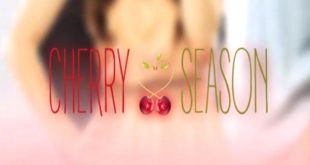 Cherry season trame, la stagione del cuore su Canale 5