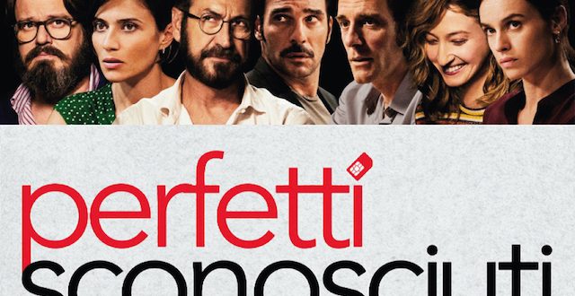 FIlm PERFETTI SCONOSCIUTI