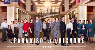Cast IL PARADISO DELLE SIGNORE, soap di Rai 1