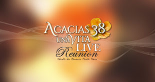 Acacias 38 - Una vita live reunion