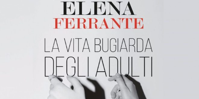 La vita bugiarda degli adulti