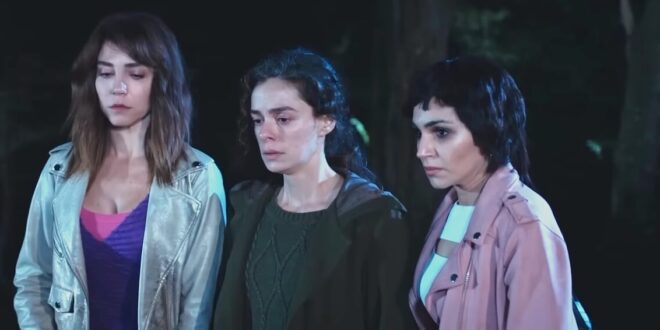 Ceyda, Bahar e Bersan / La forza di una donna