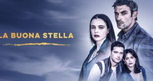 Serie tv LA BUONA STELLA