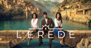 Dizi turca L'EREDE su Canale 5 (foto Mediaset)